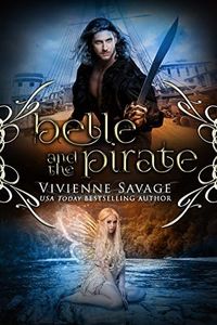 Belle and the Pirate: An Adult Fairytale Romance (Once Upon a Spell Book 4)