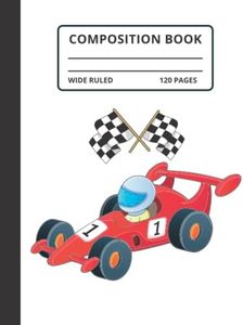 Race Car Composition Notebook Wide Ruled Journal Writing Book, Gifts for Adults, Gifts for Kids, Gifts for Students, Race Car Gifts for Boys: Cars Composition Notebook, 120 pages (7.5" x 9.25")