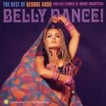 Belly Dance: Best Of George Abdo