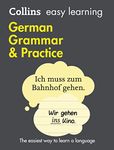 Easy Learning German Grammar and Practice: Trusted support for learning (Collins Easy Learning German)