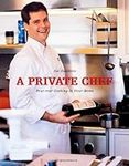 A Private Chef: Four Star Cooking I