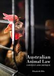 Australian Animal Law: Context and Critique