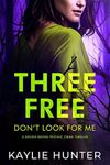 Three Free Don't Look For Me (Davina Ravine Psychic Crime Thriller Book 3)