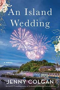 An Island Wedding: A Cozy Small-Town Romance Filled with Festive Cheer and Heartwarming Love (Scottish Island of Mure, 5)