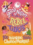 Good Night Stories for Rebel Girls: 100