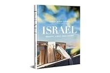 Israel: Beauty, Light, and Luxury (