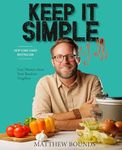 Keep It Simple, Y'all: Easy Dinners