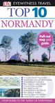 Top 10 Normandy (Eyewitness Top 10 Travel Guide)