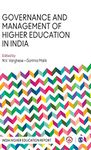 GOVERNANCE AND MANAGEMENT OF HIGHER EDUCATION IN I