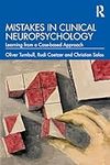 Mistakes in Clinical Neuropsychology: Learning from a Case-based Approach