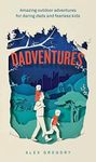 Dadventures: Amazing Outdoor Advent