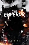 The Emperor: A Forbidden Friends to