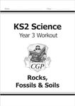 KS2 Science Year 3 Workout: Rocks, 