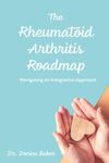 The Rheumatoid Arthritis Roadmap: N