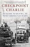 Checkpoint Charlie: The Cold War, T