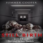 Horror: Still Birth