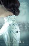 Night at the Opera (An American Heiress Book 1)