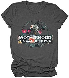 Motherhood is A Walk in The Park Shirts Womens Casual Short Sleeve Crew Neck T-Shirt Funny Letter Graphic Cute Mom Tops Deep Grey