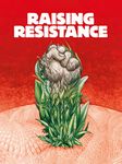 Raising Resistance