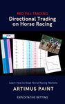 Directional Trading on Horse Racing