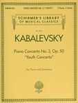 Piano Concerto No. 3, Op. 50 ("Youth Concerto"): Schirmer Library of Classics Volume 2052