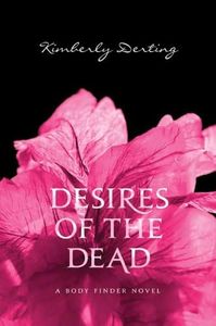 Desires of the Dead (Body Finder Book 2)