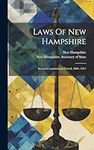 Laws Of New Hampshire: Second Const
