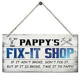 Vintage Style Sign, Pappy's Fix-It 