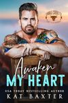 Awaken My Heart: An Age-Gap/Curvy Girl Romance (Saddle Creek TX: The Whitmores Book 4)