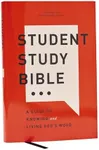 Student Study Bible: A Guide to Knowing and Living God’s Word (NKJV, Hardcover, Red Letter, Comfort Print)