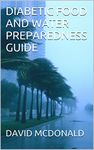 DIABETIC FOOD AND WATER PREPAREDNESS GUIDE