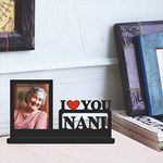 GIFT JAIPUR I Love you Nani 1 Photo Wooden Table top Photo Frame 11 X 6.5 inch - DIY Anniversary Birthday love Care gift for Nana Nani Granny Grand parents mother Father