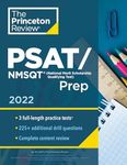 Princeton Review PSAT/NMSQT Prep, 2022: 3 Practice Tests + Review & Techniques + Online Tools (2022)