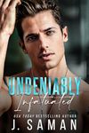 Undeniably Infatuated (Boston's Irresistible Billionaires Book 3)