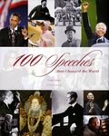 100 Speeches That Changed the World