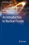 An Introduction to Nuclear Fission (Graduate Texts in Physics)