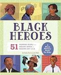 Black Heroes: A Black History Book 