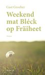 Weekend mat Bléck op Fräiheet: Roman (Luxembourgish Edition)