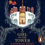 The Girl in the Tower: Winternight, Book 2