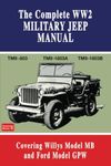 The Complete WW2 Military Jeep Manual