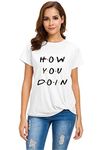 Workshop Graphic Printed T-Shirt for Women | Funny Quote How You Doing | English Slogan Stylish T Shirt | Round Neck Tees | Joys Friends Tshirt netflixx Web Series tees White