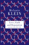 Love, Guilt and Reparation