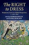 The Right to Dress: Sumptuary Laws 