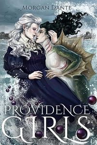 Providence Girls: A Sapphic Horror Romance