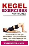 Kegel Exercises for Women: Beginner