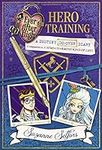 Ever After High: Hero Training: A D