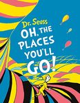 Oh, The Places You’ll Go! Mini Edition: A classic illustrated tale for kids aged 3-7 from bestselling author Dr. Seuss