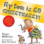 The New Bum Series: My Bum is SO CHRISTMASSY!