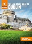 The Mini Rough Guide to Dublin: Travel Guide with eBook (Mini Rough Guides)