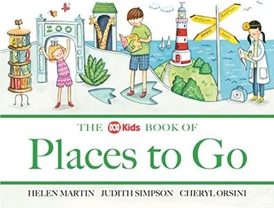 The ABC Kids Book Of Places To Go: 08